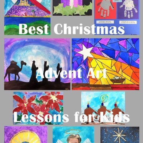 Best Christmas Advent Art Lesson Plans